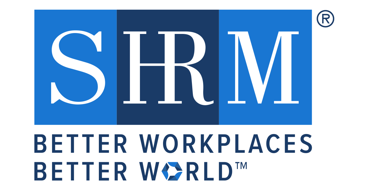 Society for Human Resource Management - Better Workplaces, Better World